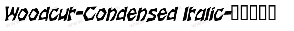 Woodcut-Condensed Italic字体转换